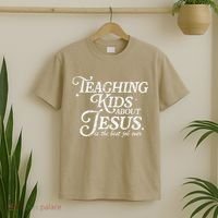 Teaching About Jesus Is The Best Job Ever Christian T-Shirt thumb 2