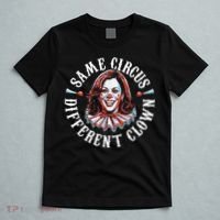 Trump Anti Kamala Harris Same Circus Different Clown Funny Gift T-Shirt thumb 5