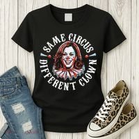 Trump Anti Kamala Harris Same Circus Different Clown Funny Gift Women's T-Shirt thumb 3