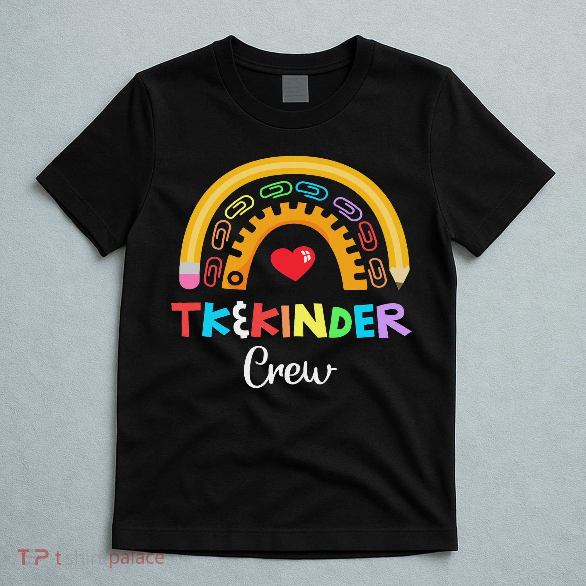 Tk And Kinder Crew Tk Teacher Transitional Kindergarten Prek T-Shirt