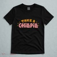 Take A Chill Pill T-Shirt thumb 5