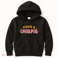 Take A Chill Pill Kids Hoodie thumb 0