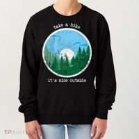 Take A Hike It's Nice Outside Women's Sweatshirt thumb 0