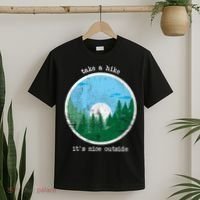 Take A Hike It's Nice Outside T-Shirt thumb 2