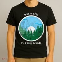 Take A Hike It's Nice Outside T-Shirt thumb 3
