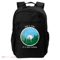 Take A Hike It's Nice Outside Backpack thumb 0