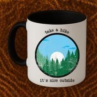 Take A Hike It's Nice Outside Coffee Mug thumb 2