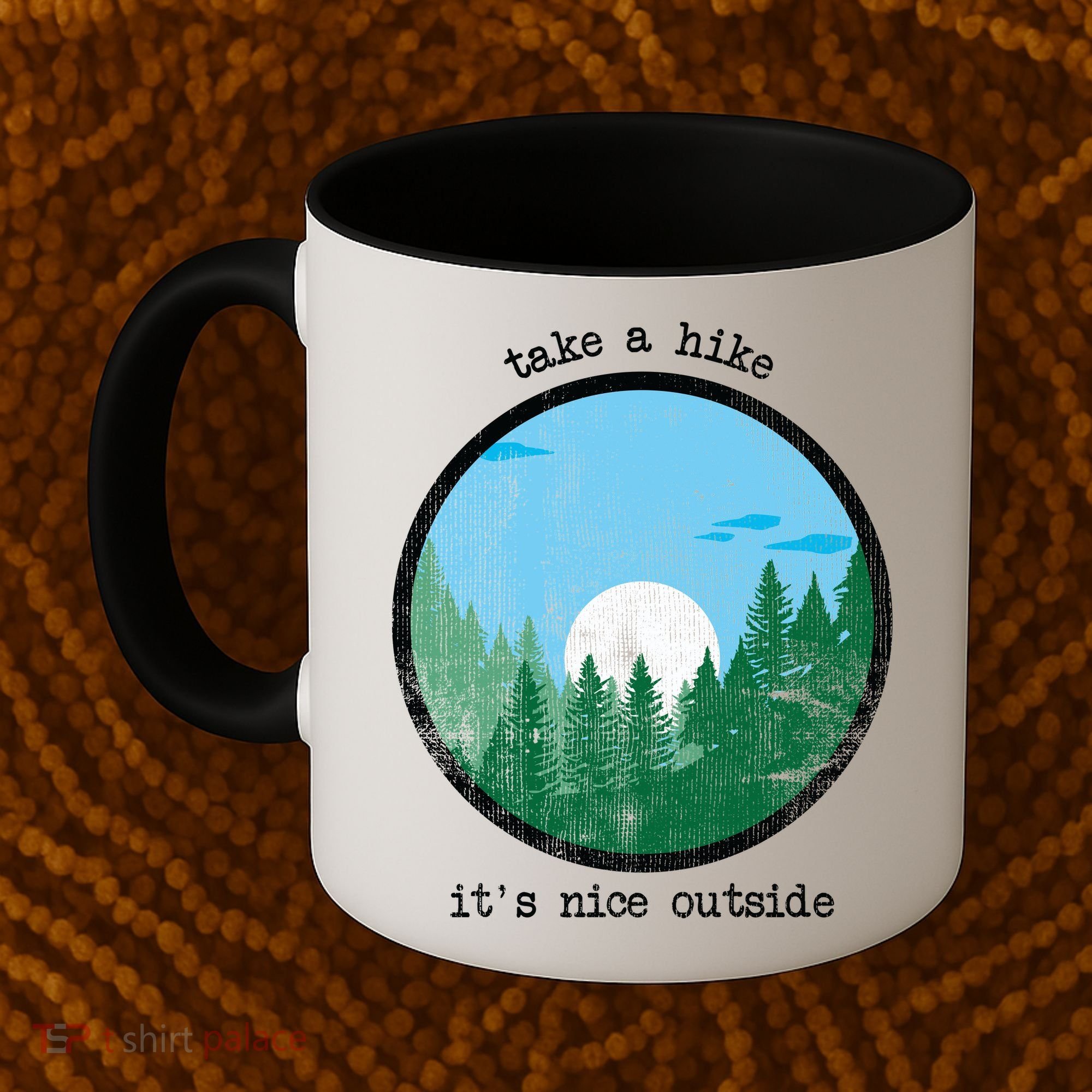Take A Hike It's Nice Outside Coffee Mug
