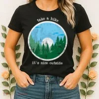 Take A Hike It's Nice Outside Women's T-Shirt thumb 2