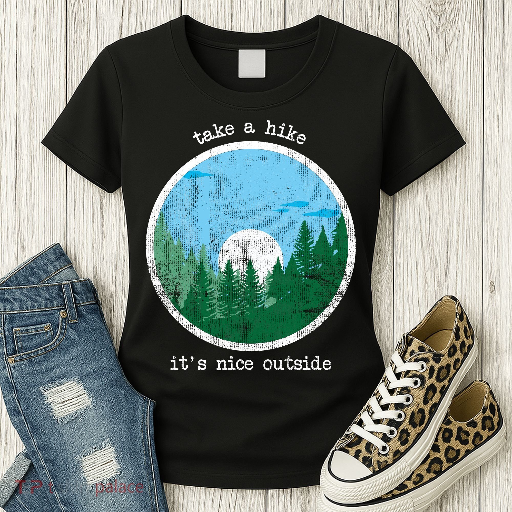 Take A Hike It's Nice Outside Women's T-Shirt