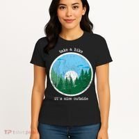 Take A Hike It's Nice Outside Women's T-Shirt thumb 4
