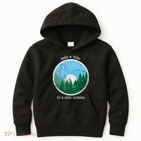 Take A Hike It's Nice Outside Kids Hoodie thumb 0