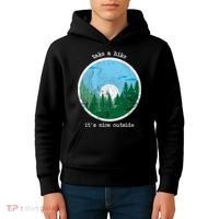 Take A Hike It's Nice Outside Kids Hoodie thumb 4