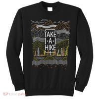 Take A Hike Outdoor Hiking And Camping Sweatshirt thumb 0