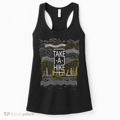 Take A Hike Outdoor Hiking And Camping Women's Tank Top
