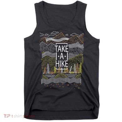 Take A Hike Outdoor Hiking And Camping Tank Top