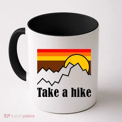Take A Hike Sunset Funny Hiking Coffee Mug