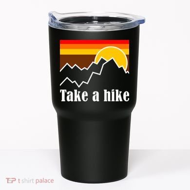 Take A Hike Sunset Funny Hiking Tumbler