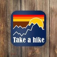 Take A Hike Sunset Funny Hiking Coaster thumb 0
