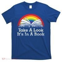 Take A Look, It's In A Book T-Shirt thumb 0