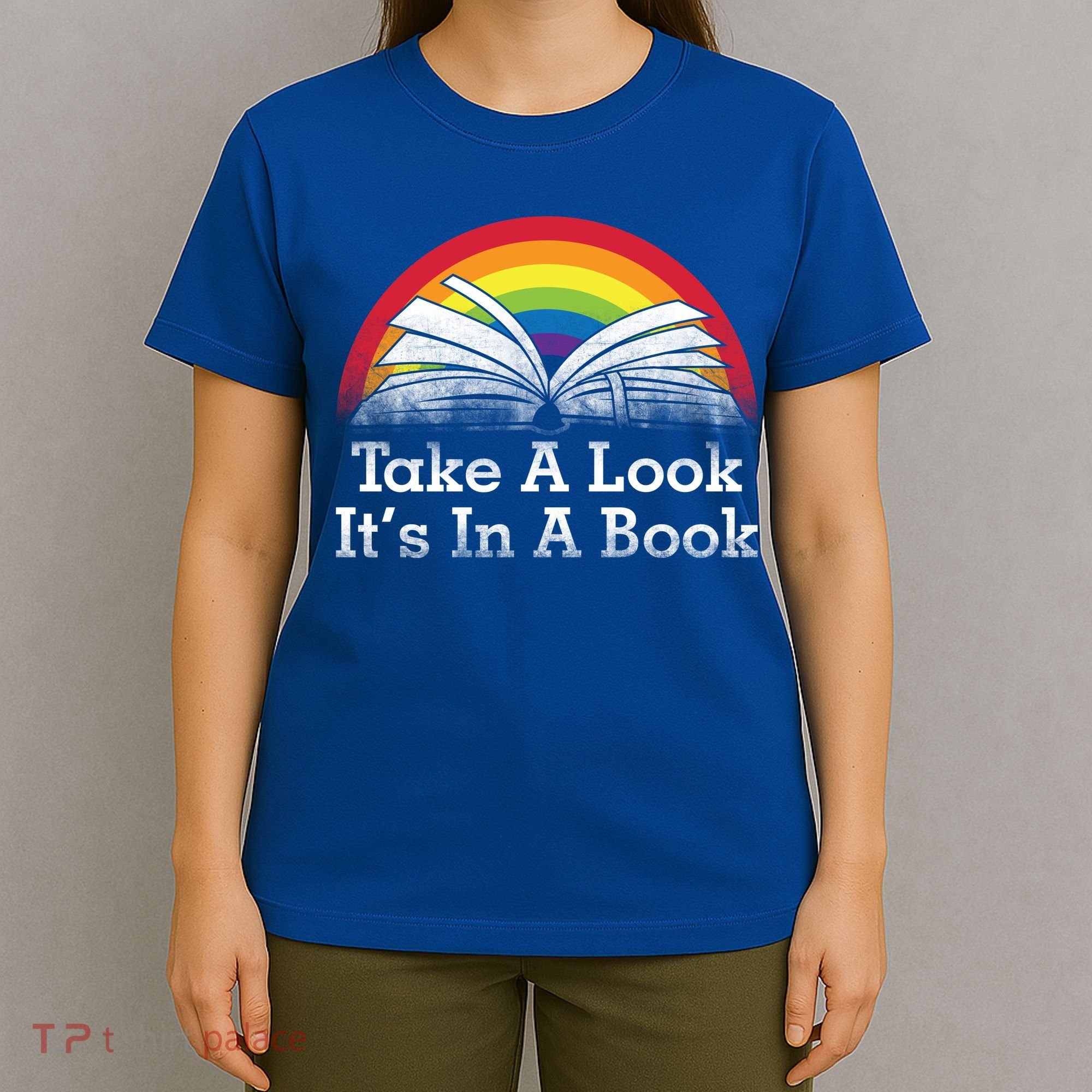 Take A Look, It's In A Book T-Shirt