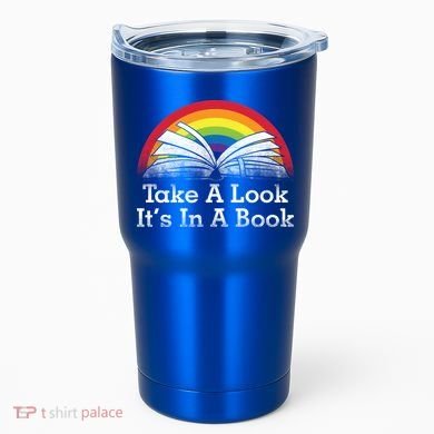 Take A Look, It's In A Book Tumbler