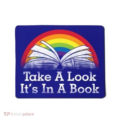 Take A Look, It's In A Book Mousepad