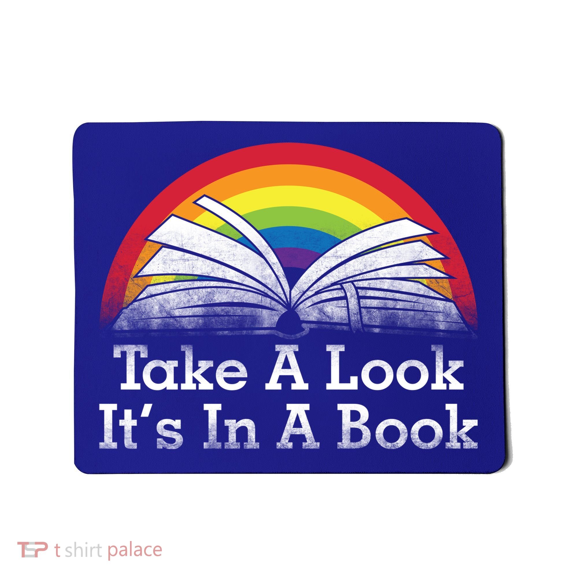 Take A Look, It's In A Book Mousepad