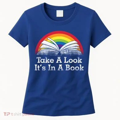 Take A Look, It's In A Book Women's T-Shirt