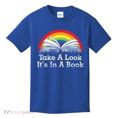Take A Look, It's In A Book Kids T-Shirt