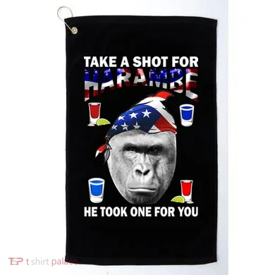 Take A Shot For Harambe Golf Towel