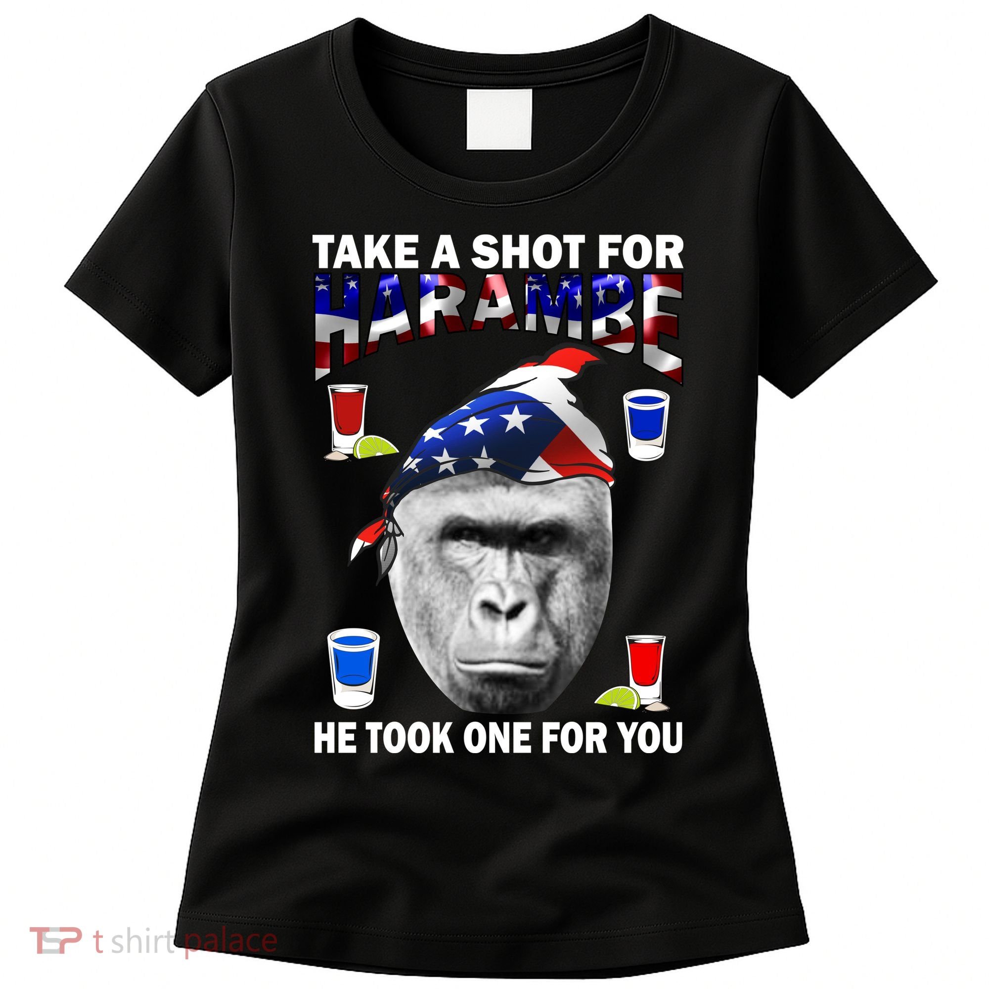 Take A Shot For Harambe Women's T-Shirt