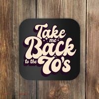 Take Me Back To The 70s Coaster thumb 0