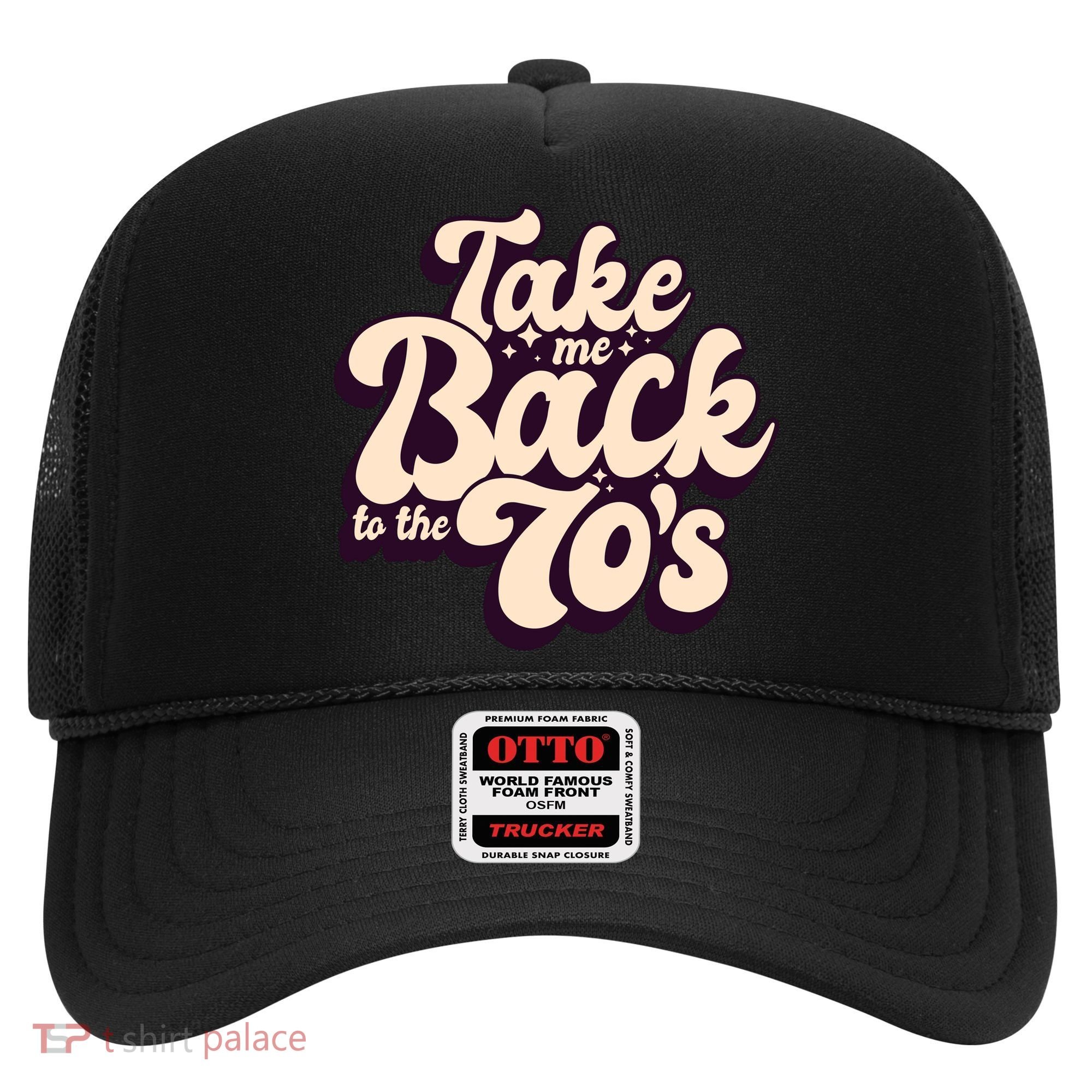 Take Me Back To The 70s Hat