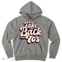 Take Me Back To The 70s Hoodie thumb 0