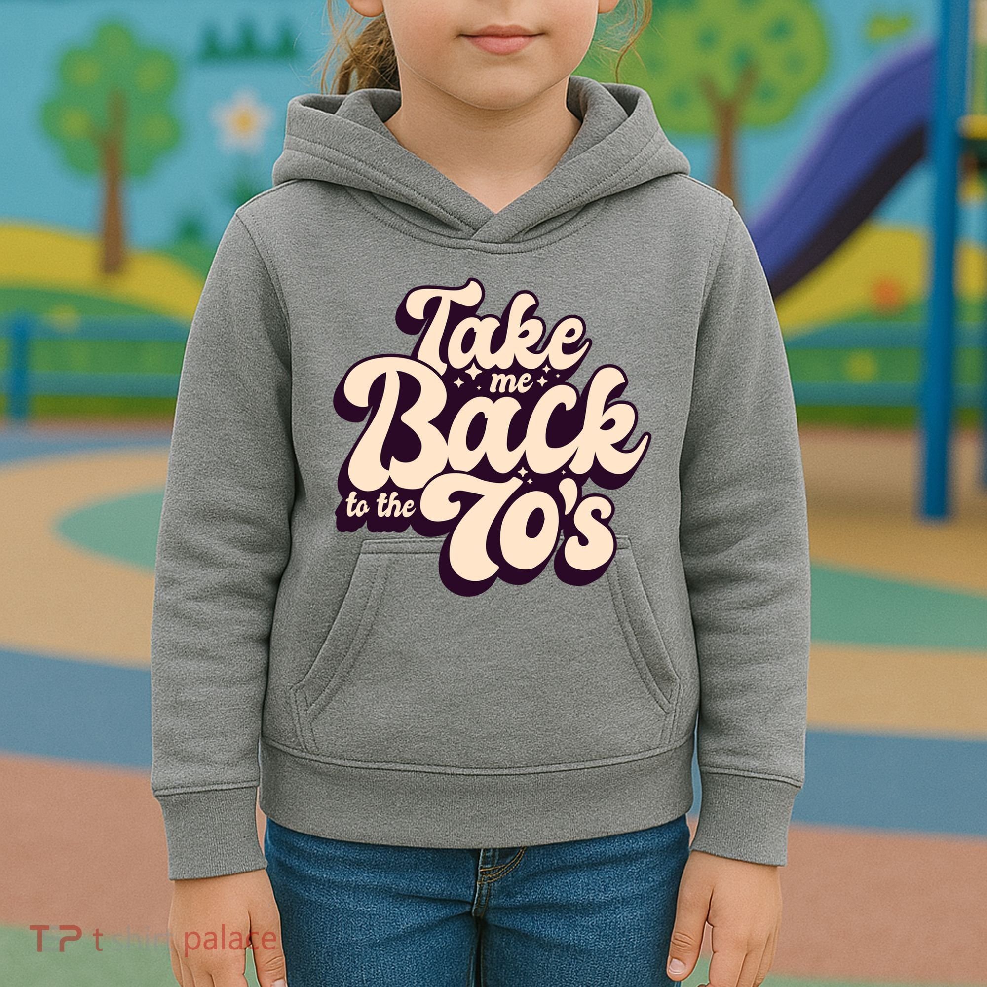 Take Me Back To The 70s Kids Hoodie