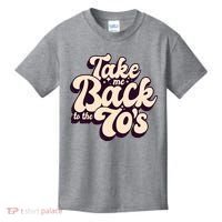 Take Me Back To The 70s Kids T-Shirt thumb 0
