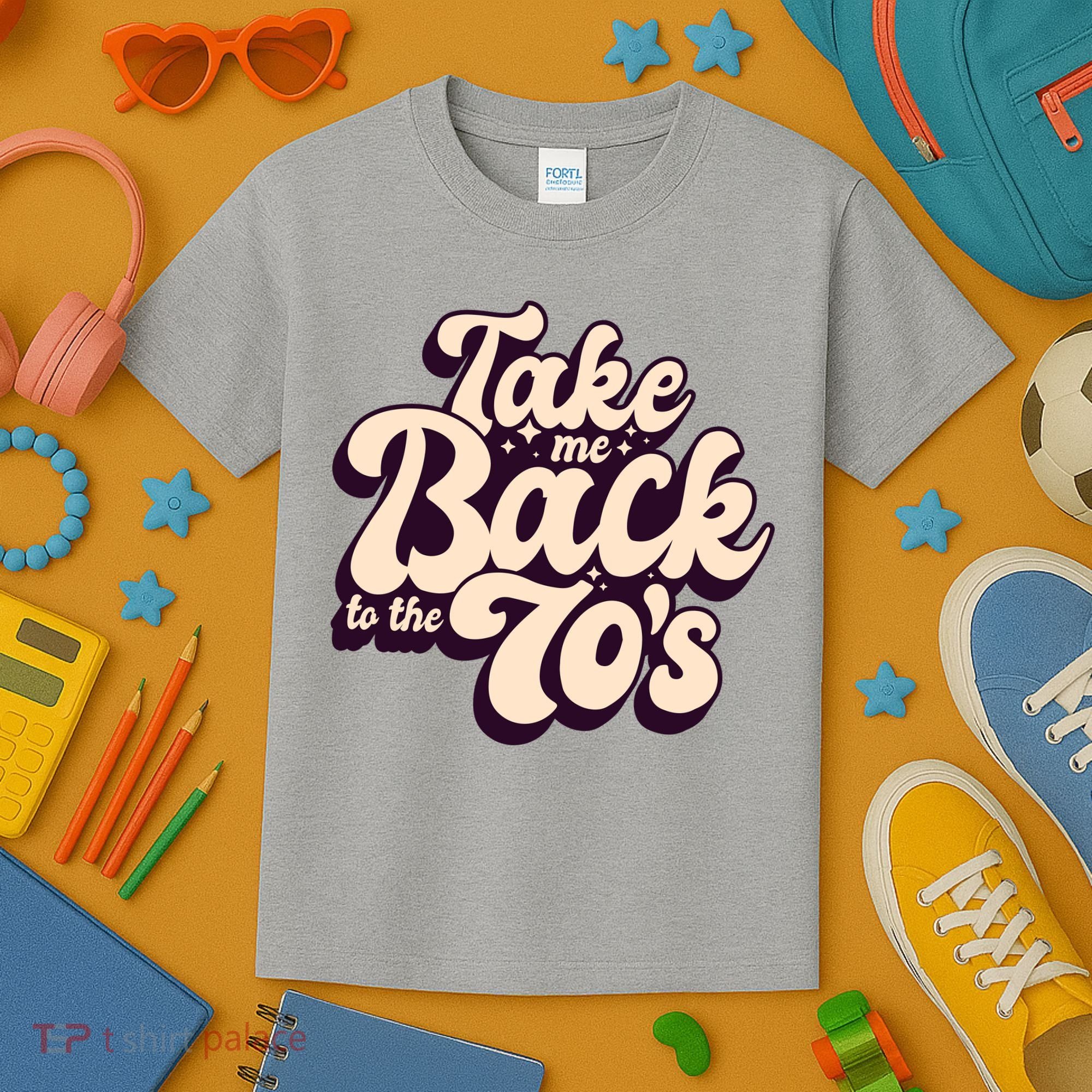 Take Me Back To The 70s Kids T-Shirt