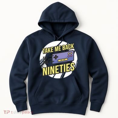 Take Me Back To The Nineties Hoodie