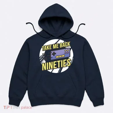 Take Me Back To The Nineties Hoodie