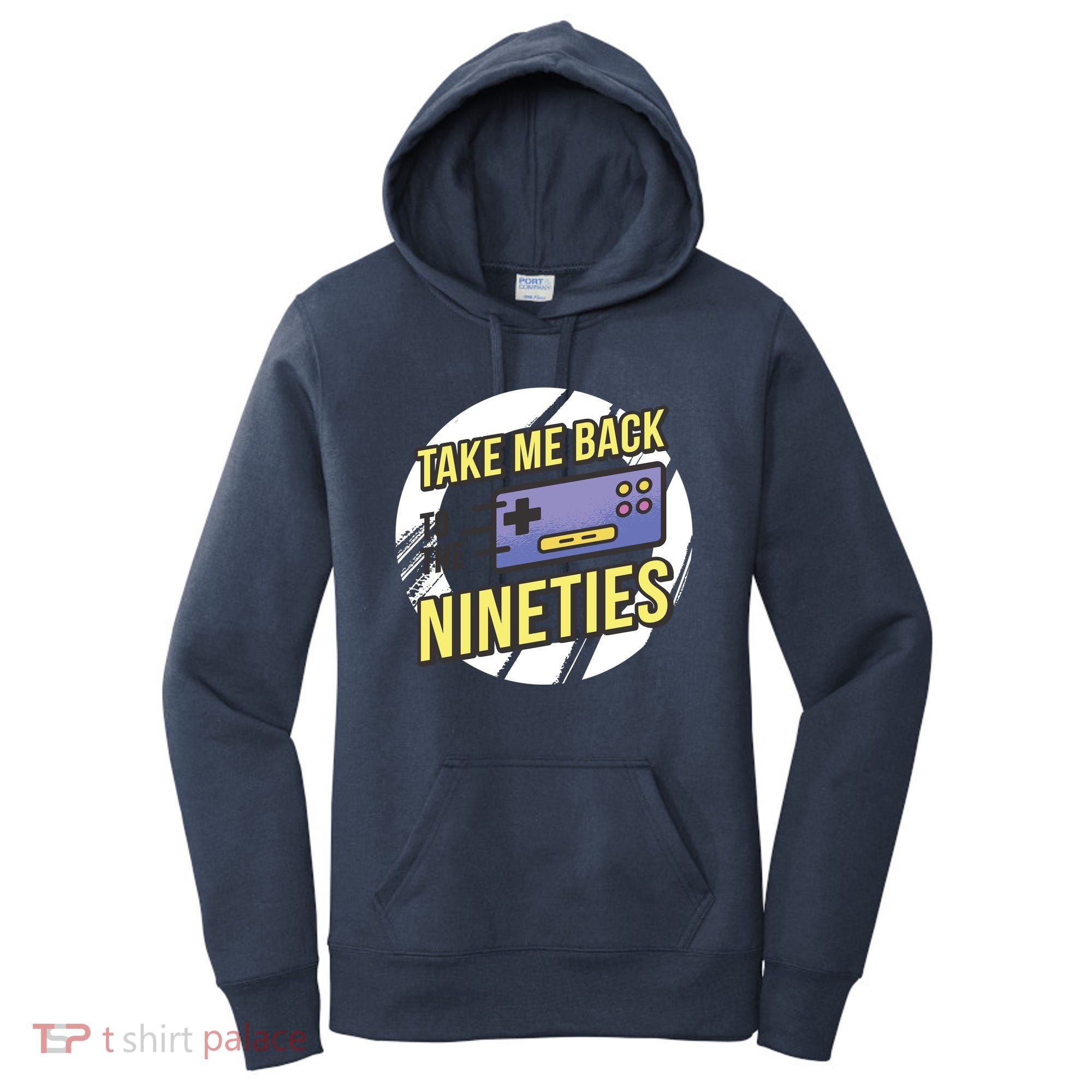 Take Me Back To The Nineties Women's Hoodie