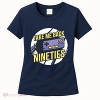 Take Me Back To The Nineties Women's T-Shirt thumb 0