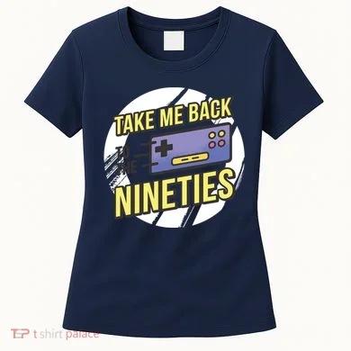 Take Me Back To The Nineties Women's T-Shirt