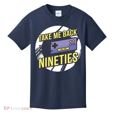 Take Me Back To The Nineties Kids T-Shirt