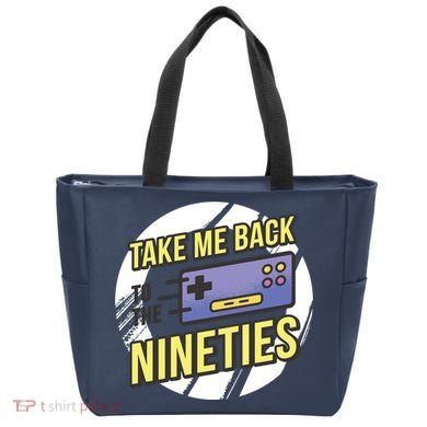 Take Me Back To The Nineties Tote Bag