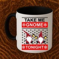 Take Me Gnome Tonight Ugly Christmas Coffee Mug thumb 2