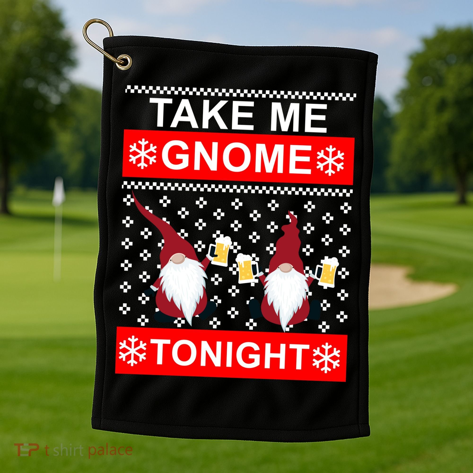 Take Me Gnome Tonight Ugly Christmas Golf Towel