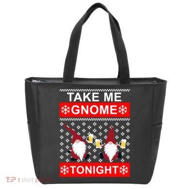 Take Me Gnome Tonight Ugly Christmas Tote Bag