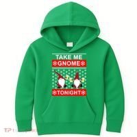 Take Me Gnome Tonight Ugly Christmas Kids Hoodie thumb 0