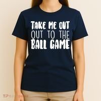 Take Me Out To The Ball Game T-Shirt thumb 4